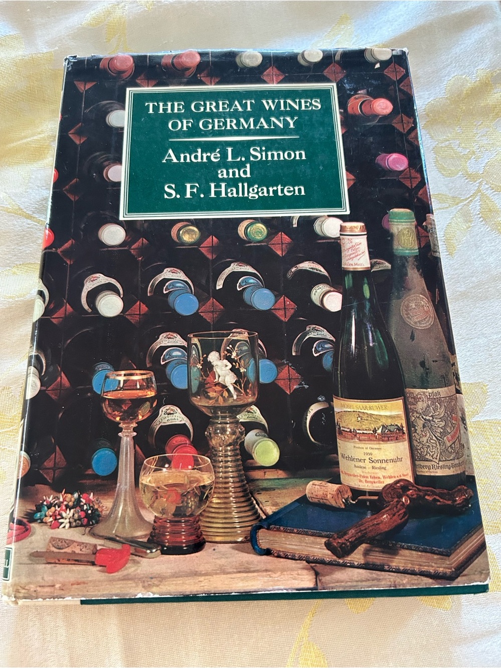 The Great Wines of Germany by Andre Simon and SF Hallgarten